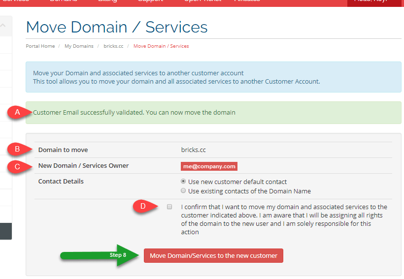 Moving Your Domain Name to Another Customer Center Account Customer Step 7