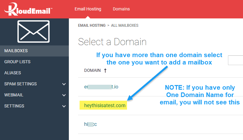 Have multiple domains? Select the domain you wish to add a new Mailbox