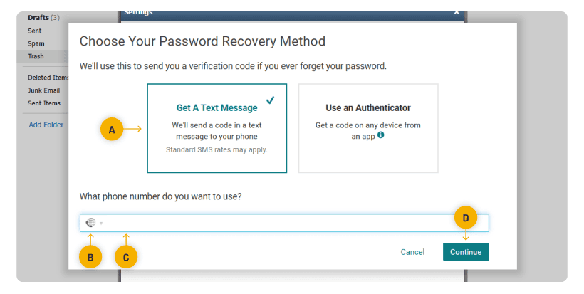 Select 'Get A Text Message' or 'Use an Authenticator' to obtain your code that will be sent you.