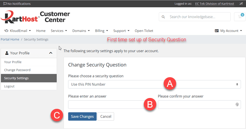 First time setup of KartHost Customer Center Security Settings Question.