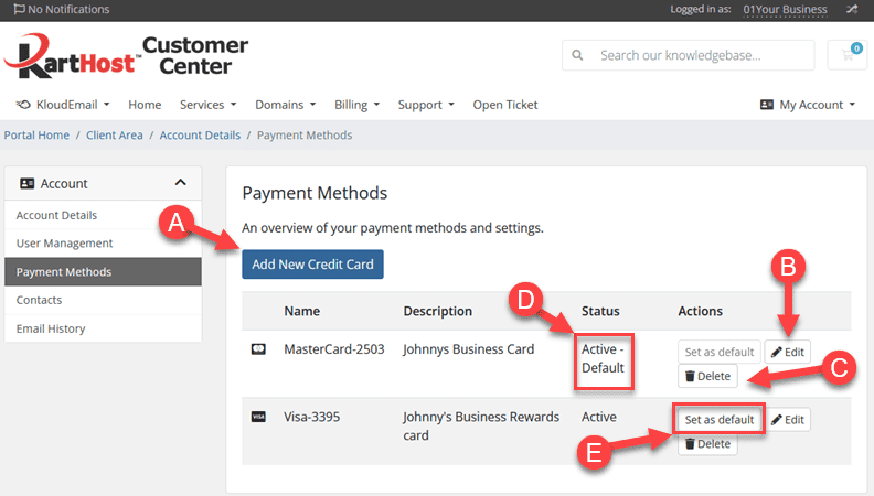Add a new credit card. Delete a Credit Card, Set a Credit Card as Default. In your KartHost Customer Center Account