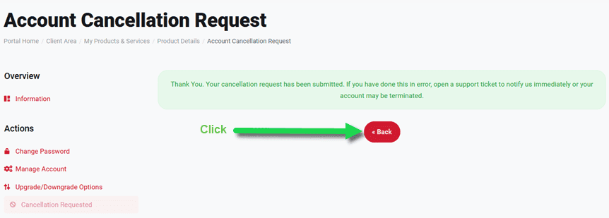 Step 6 - Once you have a successful cancellation then just click the Back button to confirm.