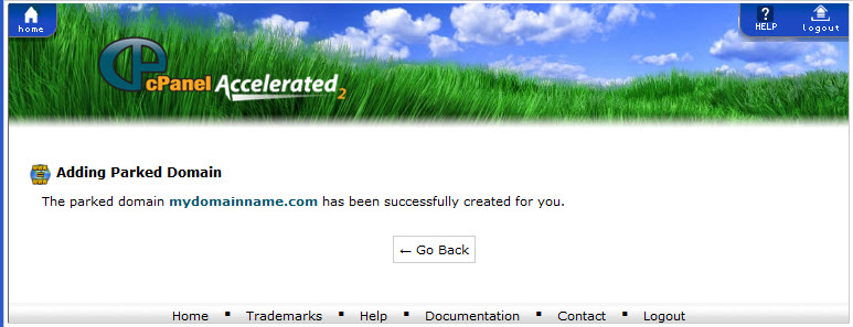 This is what you will see when your parked domain name has been entered successfully into cPanel