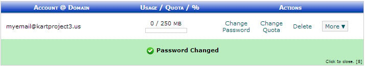 Resetting EMail Passords in cPanel - After Clicking Change Password You should see the Green Password Changed message